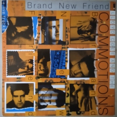 Lloyd Cole and the Commotions | Brand New Friend [Maxi-EP]