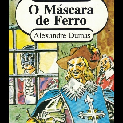 O Máscara de Ferro | de Alexandre Dumas