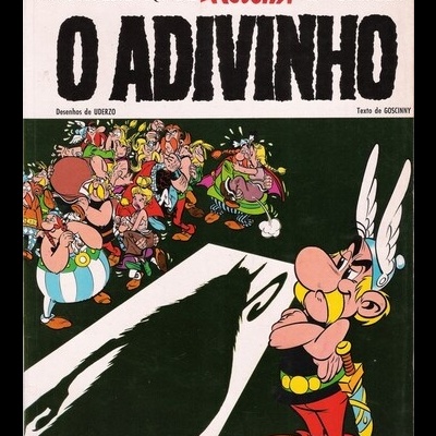 Astérix - O Adivinho | de Goscinny e Uderzo