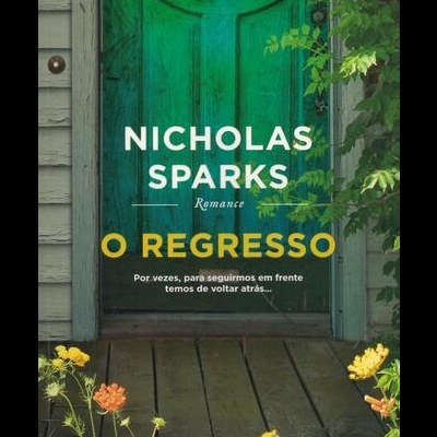 O Regresso | de Nicholas Sparks