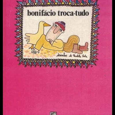 Bonifácio Troca-Tudo
