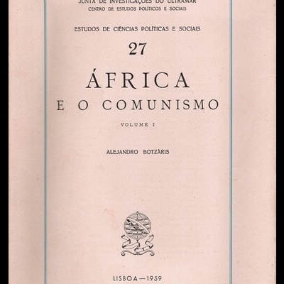 África e o Comunismo - Volume I | de Alejandro Botzàris