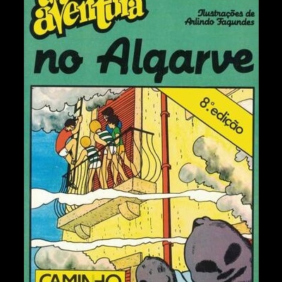 Uma Aventura no Algarve | de Ana Maria Magalhães e Isabel Alçada