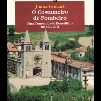 O Costumeiro de Pombeiro | de Joana Lencart