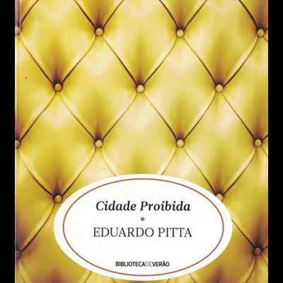 Cidade Proibida | de Eduardo Pitta