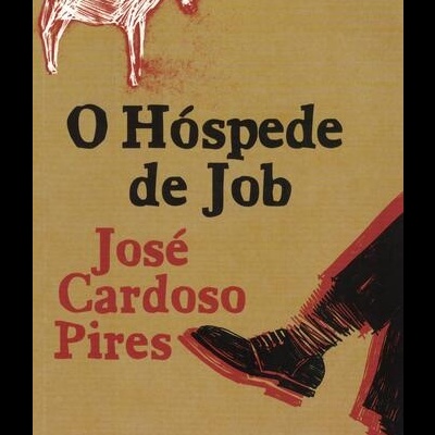 O Hóspede de Job | de José Cardoso Pires