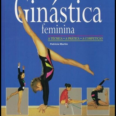 A Ginástica Feminina | de Patricia Martin