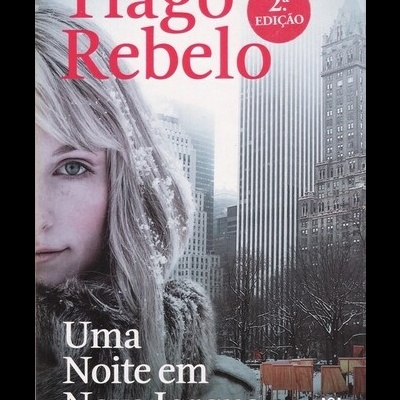 Uma Noite em Nova Iorque | de Tiago Rebelo