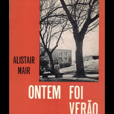 Ontem Foi Verão | de Alistair Mair