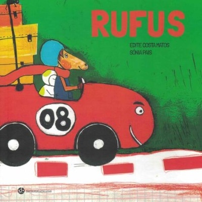 Rufus | de Edite Costa Matos e Sónia Pais
