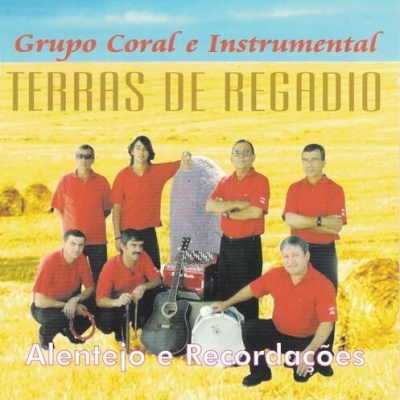 Grupo Coral e Instrumental Terras de Ragadio | Alentejo e Recordações [CD]