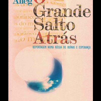 O Grande Salto Atrás | de Henri Alleg