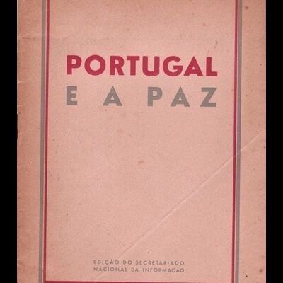 Portugal e a Paz | de Oliveira Salazar