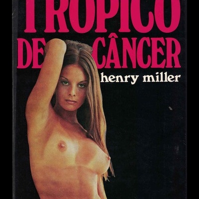 Trópico de Câncer | de Henry Miller