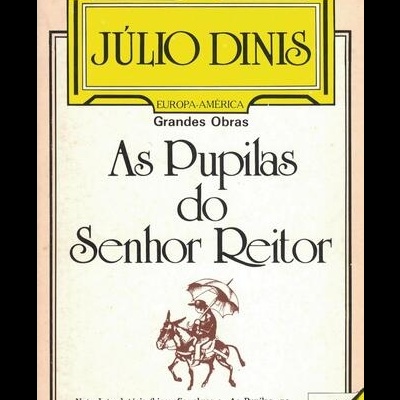 As Pupilas do Senhor Reitor | de Júlio Dinis