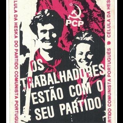 Autocolante - Célula da Heska Portuguesa do Partido Comunista Português - Os Trabalhadores Estão com o seu Partido