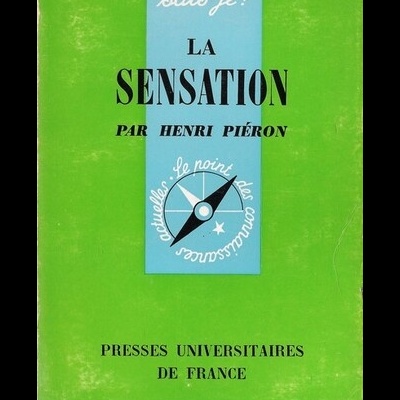 La Sensation | de Henri Piéron