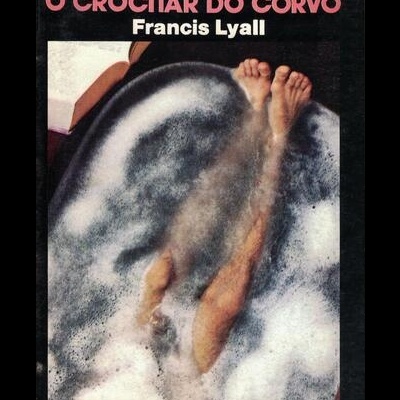 O Crocitar do Corvo | de Francis Lyall