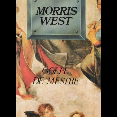 Golpe de Mestre | de Morris West