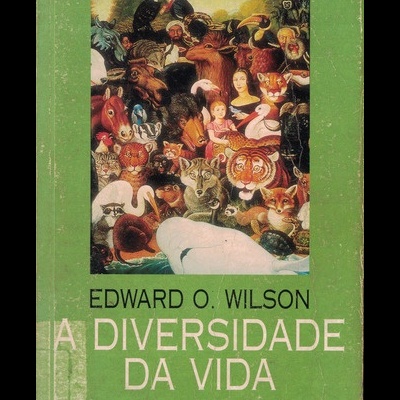 A Diversidade da Vida | de Edward O. Wilson