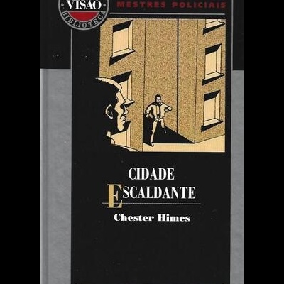 Cidade Escaldante | de Chester Himes