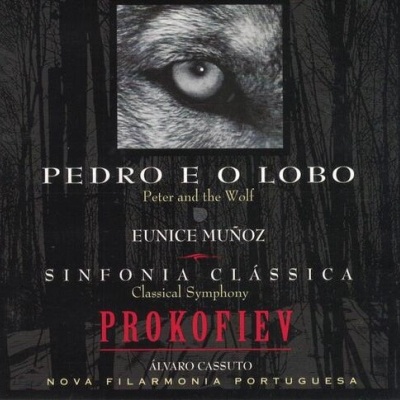 Prokofiev, Eunice Muñoz, Álvaro Cassuto, Nova Filarmónica Portuguesa | Pedro e o Lobo [CD]