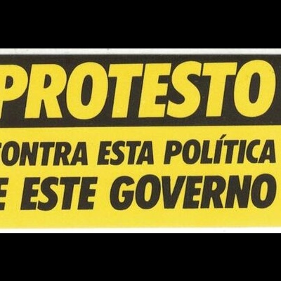 Autocolante - Protesto Contra Esta Política e Este Governo