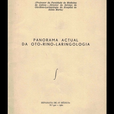 Panorama Actual da Oto-Rino-Laringologia | de Carlos Larroudé