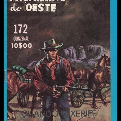 Façanhas do Oeste - N.º 172 - Quando o Xerife se Zanga