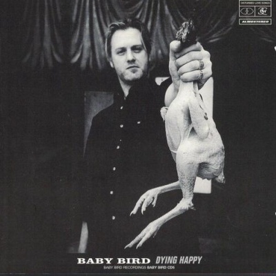 Baby Bird | Dying Happy [CD]