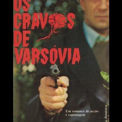 Os Cravos de Varsóvia | de Michel Germont