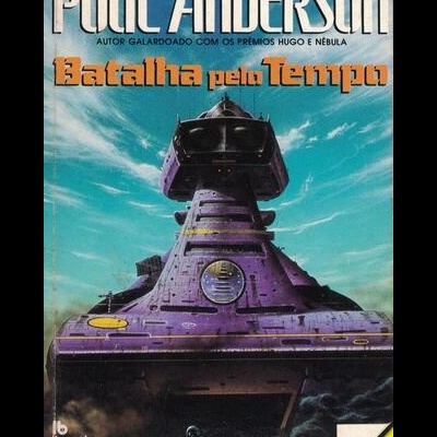 Batalha Pelo Tempo | de Poul Anderson