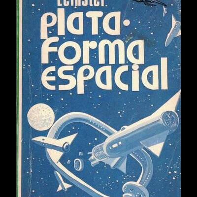 Plataforma Espacial | de Murray Leinster