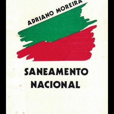 Saneamento Nacional | de Adriano Moreira