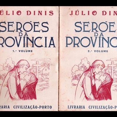 Serões da Província [2 Volumes] | de Júlio Dinis