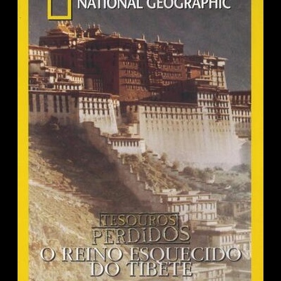 Tesouros Perdidos: O Reino Esquecido do Tibete [DVD]