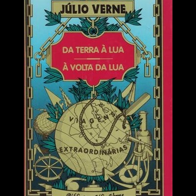 Da Terra à Lua / À Volta da Lua | de Júlio Verne