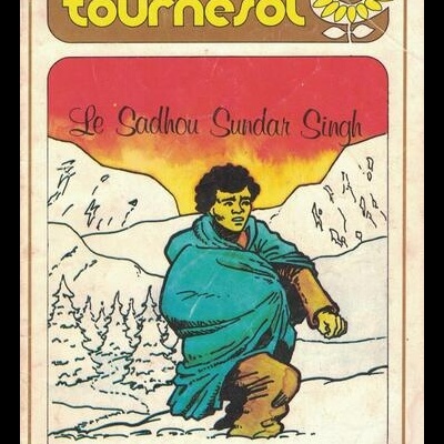 Tournesol - N.º 101 - Le Sadhou Sundar Singh
