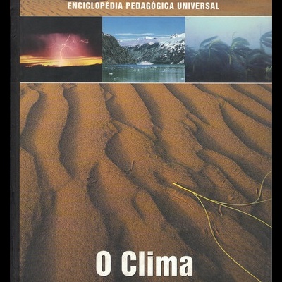 Enciclopédia Pedagógica Universal - O Clima | de Lorenzo Pinna