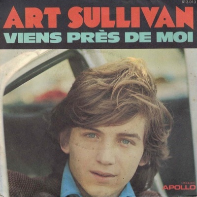 Art Sullivan | Viens Près de Moi [Single]
