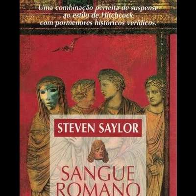 Sangue Romano | de Steven Saylor