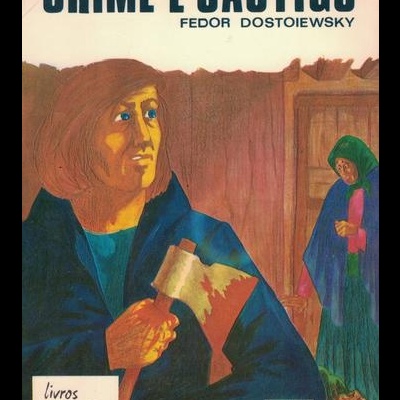 Crime e Castigo | de Fedor Dostoiewsky
