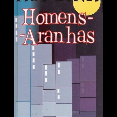 Homens-Aranhas | de Rui Zink