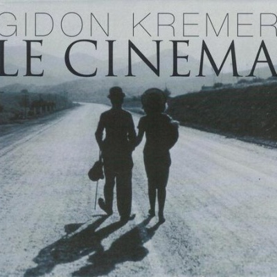 Gidon Kremer | Le Cinema [CD]