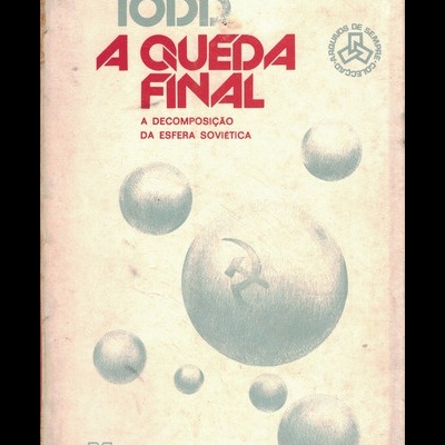 A Queda Final | de Emmanuel Todd