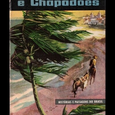 Coqueiros e Chapadões (Sergipe e Bahia) | de Vários Autores