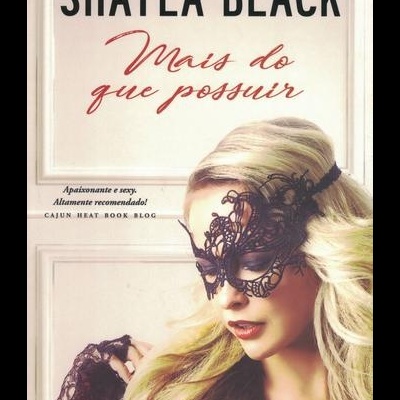 Mais do que Possuir | de Shayla Black
