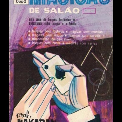Mágicas de Salão | de Prof. Nakaran