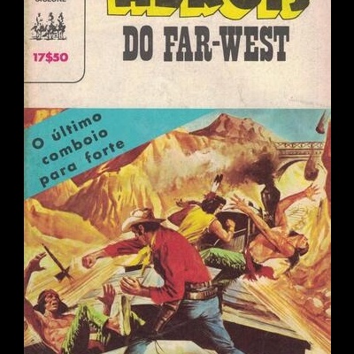 Ciclone - N.º 148 - Heróis do Far-West: O Último Comboio Para o Forte