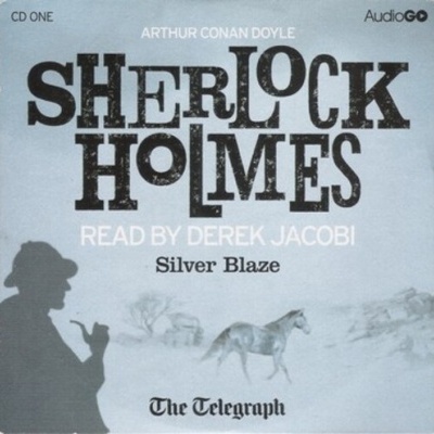 Sherlock Holmes - Silver Blaze | de Arthur Conan Doyle [CD]